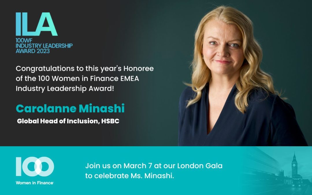 Carolanne Minashi of HSBC will receive 100 Women in Finance’s 2023 EMEA Industry Leadership Award