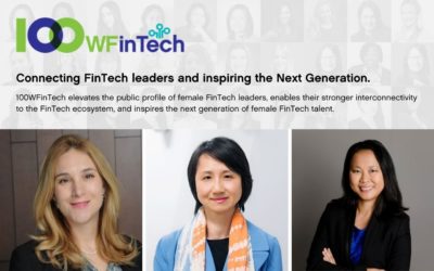 100WFinTech Global Series 1: “The Makers of our Fintech Network: A Closer Look at the 100WF Innovators Working Behind the Curtain”