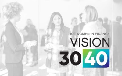 How 100 Women in Finance’s Programs Drive to Vision 30/40