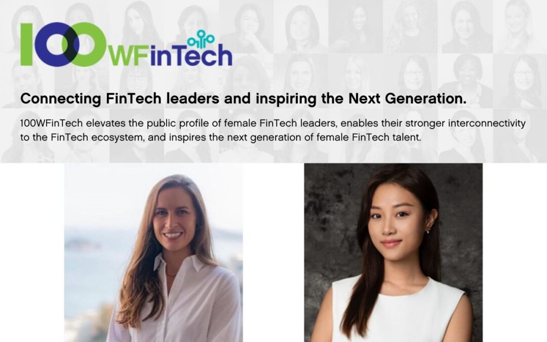 The 100WFinTech Changemaker Series–Time to be Visible
