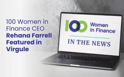 100 Women in Finance CEO Rehana Farrell Featured in Virgule