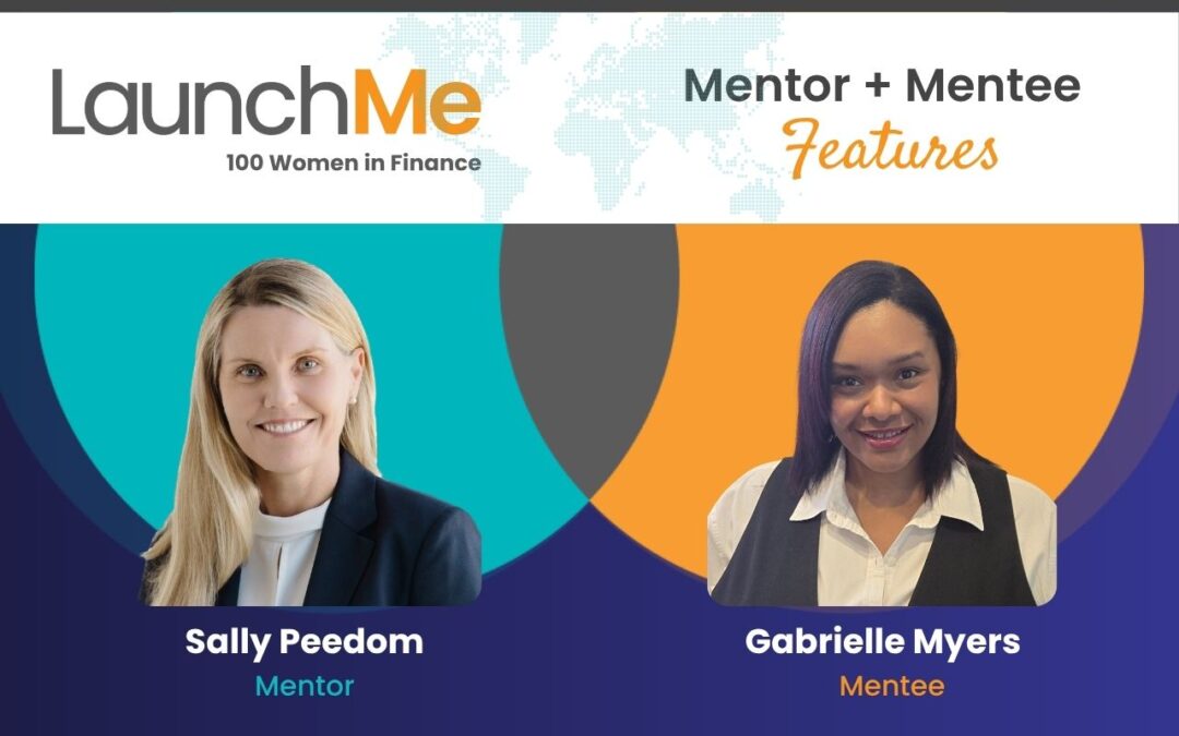Mentor + Mentee Features: Gabrielle Myers and Sally Peedom