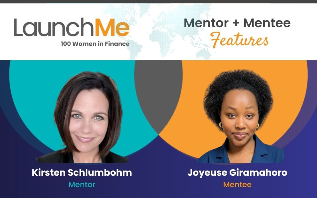 Mentor + Mentee Features: Joyeuse Giramahoro and Kirsten Schlumbohm